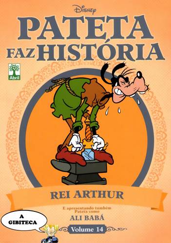 Download de Revista  Pateta Faz História 14 : Rei Arthur e Ali Babá