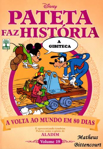 Download de Revistas Pateta Faz História 19 : A Volta ao Mundo em 80 Dias e Aladim