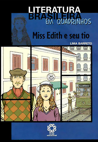 Download de Revista  Literatura Brasileira em Quadrinhos (Escala) - 09 : Miss Edith e seu Tio