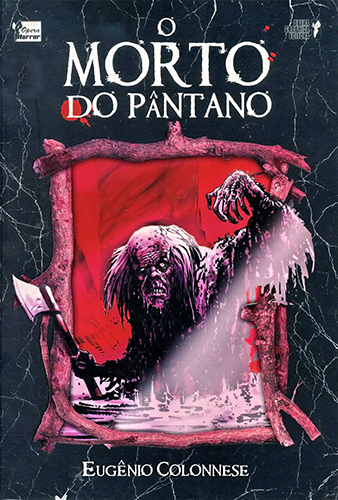 Download de Revista  Coleção Opera Horror (Opera Graphica) 02 - O Morto do Pântano